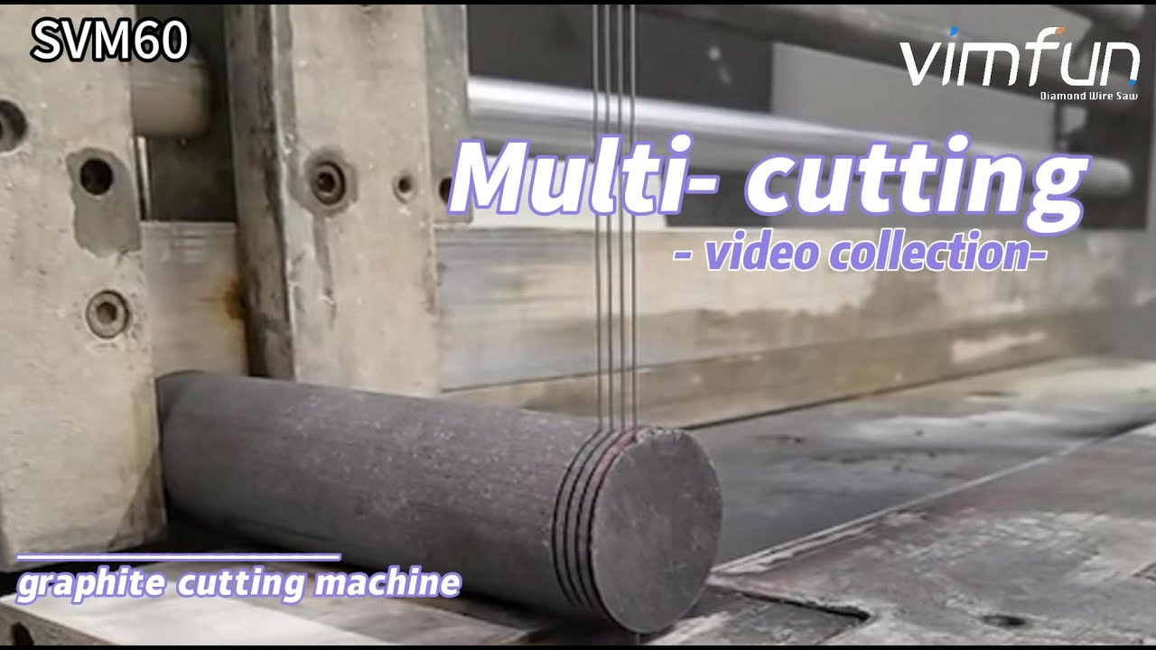 Multi wire Cutting Video Collection- Vimfun Diamond Wire Saw